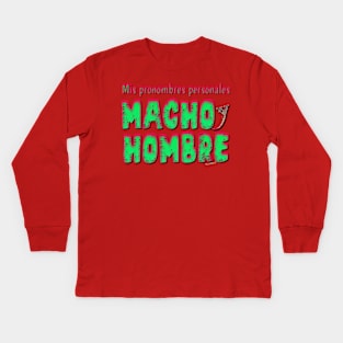 Mis Macho Hombre Pronombres Personales en Español! Kids Long Sleeve T-Shirt